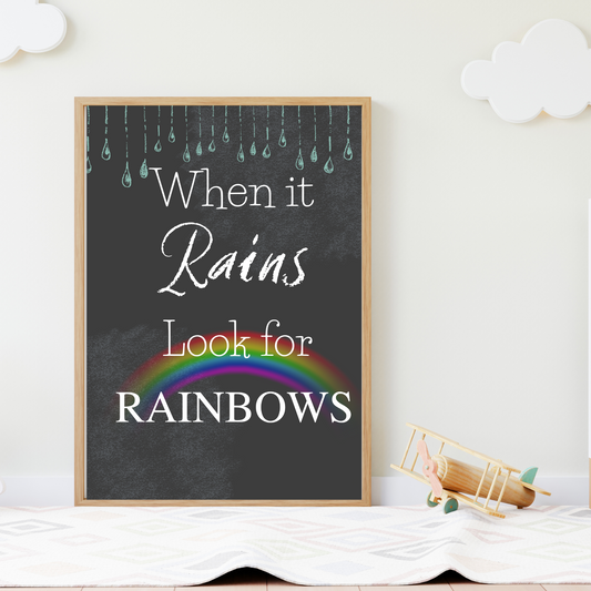 When it Rains, Look for Rainbows-Chalkboard Art Print 8 x 10